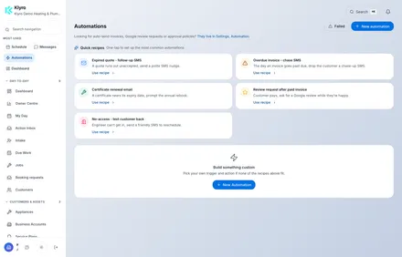 Klyro automation recipes ready to switch on: an expired-quote follow-up SMS, a certificate-renewal email, an overdue-invoice chase SMS, a review request after a completed job, and a text to the customer when an engineer cannot get in.