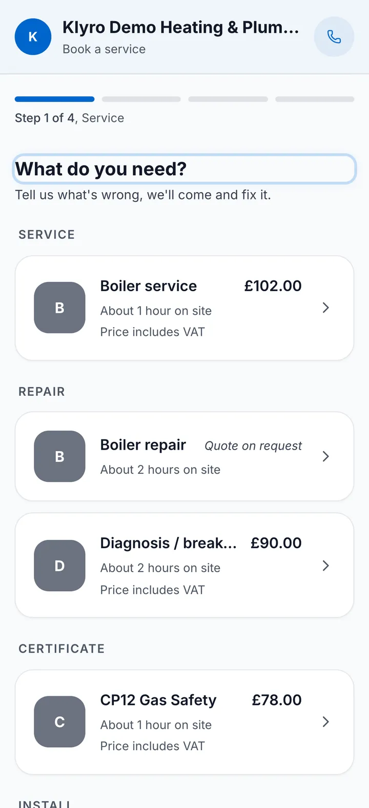 The trade's own Klyro booking page, step one of four, asking the customer what they need and listing boiler service at £102, boiler repair quote on request, diagnosis at £90 and a CP12 gas safety check at £78, all including VAT.