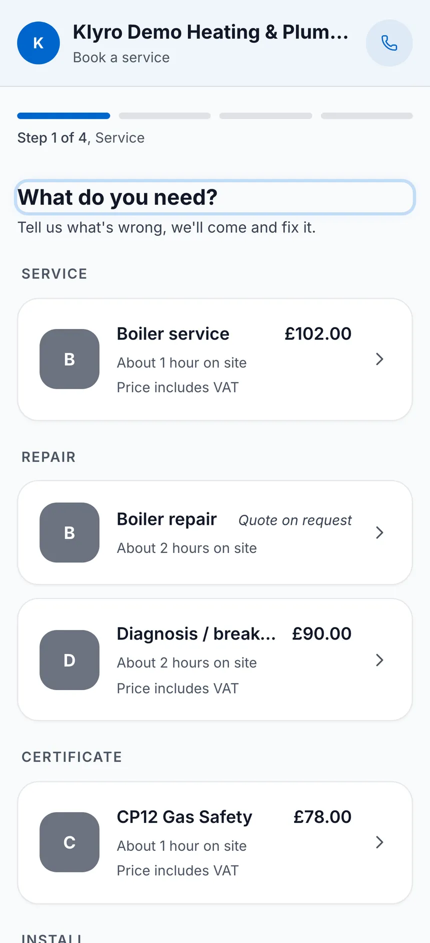 The trade's own Klyro booking page, step one of four, asking the customer what they need and listing boiler service at £102, boiler repair quote on request, diagnosis at £90 and a CP12 gas safety check at £78, all including VAT.